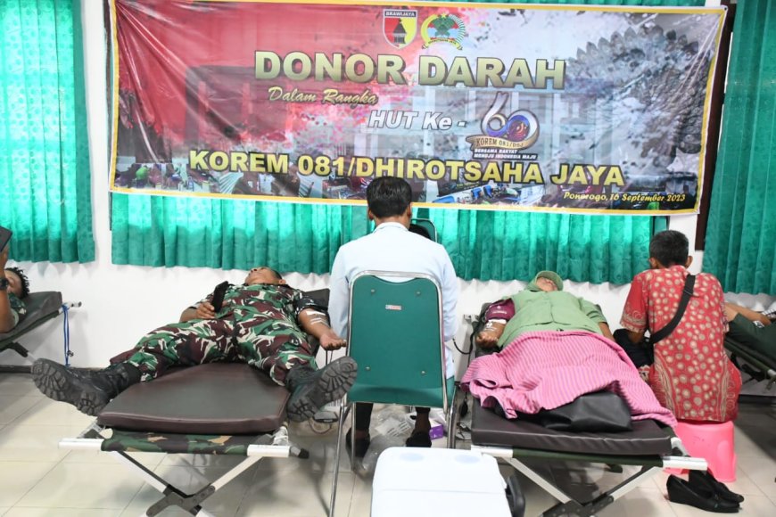 Peringati HUT ke 60 Korem 081/Dsj, Kodim 0802/Ponorogo Gelar Donor Darah